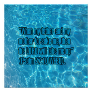 Psalm 27:10 WEBU Poster