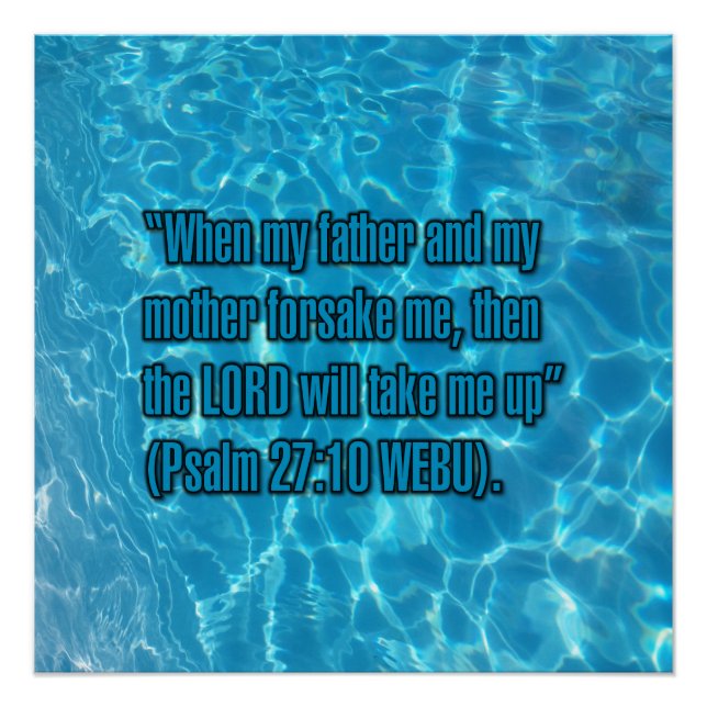 Psalm 27:10 WEBU Poster (Front)