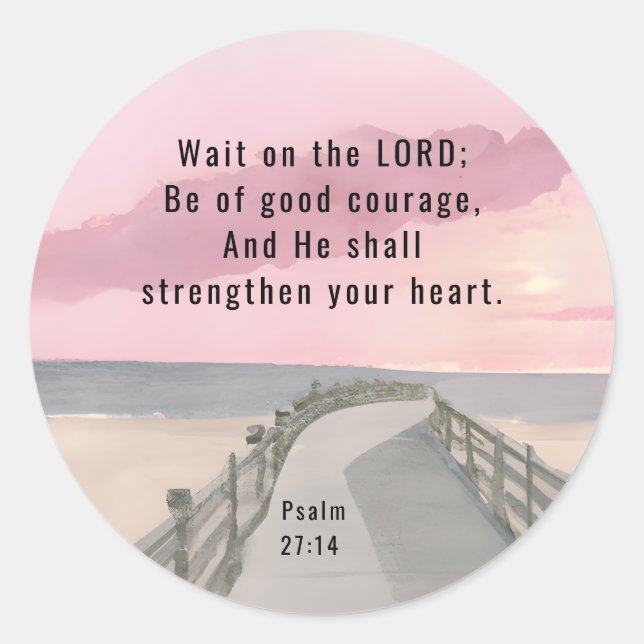 Psalm 27:14 Wait on the Lord Bible Verse Ocean Classic Round Sticker (Front)