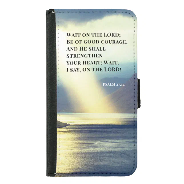 Psalm 27:14 Wait on the LORD Bible Verse Ocean Samsung Galaxy Wallet ...