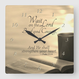 Psalm 27:14 Wait on the Lord, Bible Verse Square Wall Clock