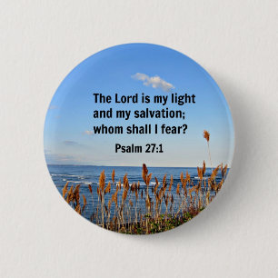 Psalm 27:1 6 cm round badge