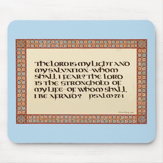 Psalm 27:1 illuminated calligraphy Uncial script Mouse Mat (Front)