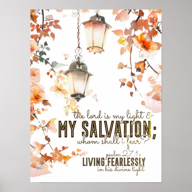 Psalm 27:1 The Lord is my Light & Salvation Bible  Poster (Front)