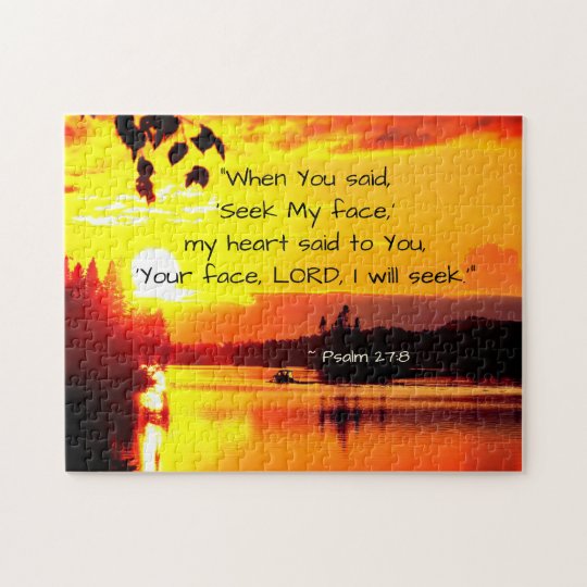 Psalm 27:8 Your Face LORD I will Seek Bible Jigsaw Puzzle | Zazzle.co.uk