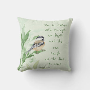 Psalm 31:25 She is clothed with Strength Scripture Cushion