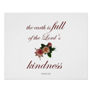 Psalm-33, The Earth is Full of the Lord's Kindness Poster