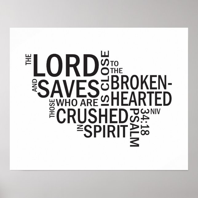 Psalm 34:18 "The Lord is Close" Subway Art Poster (Front)