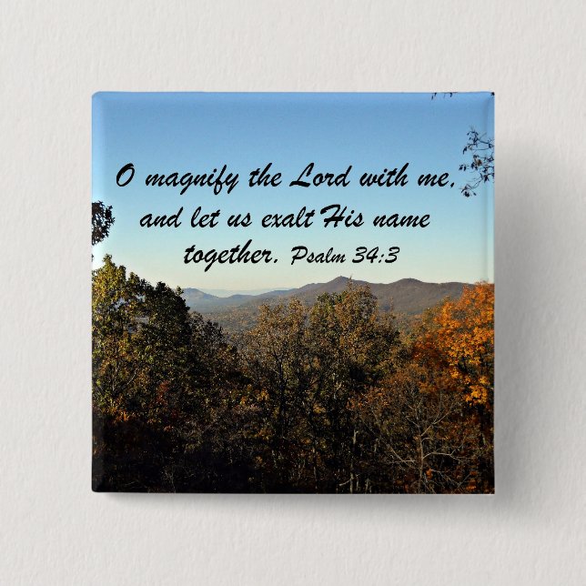 Psalm 34:3 15 cm square badge (Front)