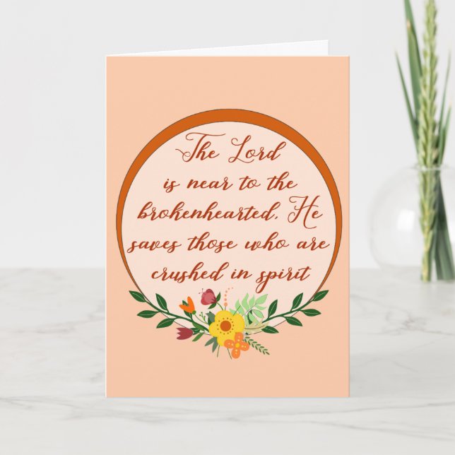 Psalm 34, The Lord Is Near To The Broken Hearted Card (Front)