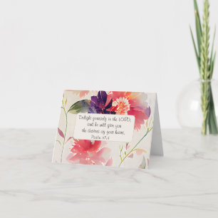 Psalm 37:4 Delight Yourself in The LORD Floral Note Card