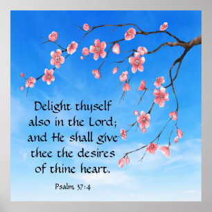 Psalm 37:4  poster