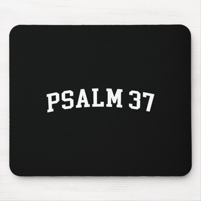 Psalm 37  mouse mat (Front)