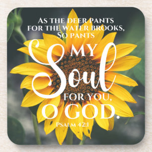Psalm 42:1 As the Deer Pants Sunflower Christian Coaster