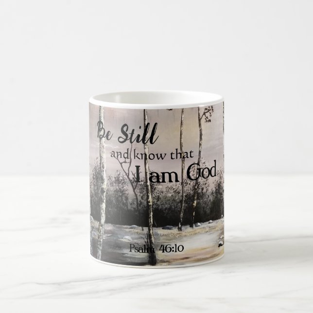Psalm 46:10 Be Still and Know Bible Verse Nature Coffee Mug (Center)