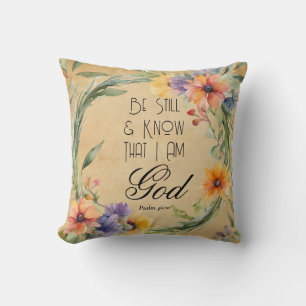Psalm 46:10 Be Still and Know Cushion