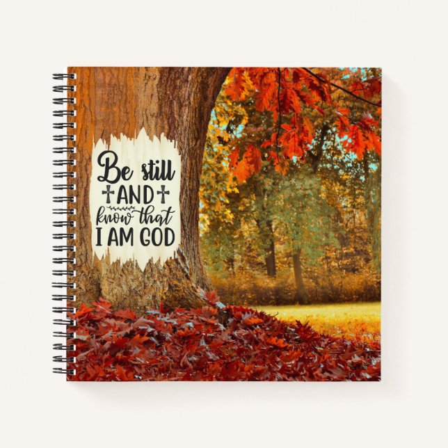 Psalm 46:10 Be Still and Know I Am God Autumn Notebook (Front)