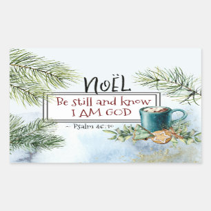 Psalm 46:10 Be still and know I am God Christmas Rectangular Sticker