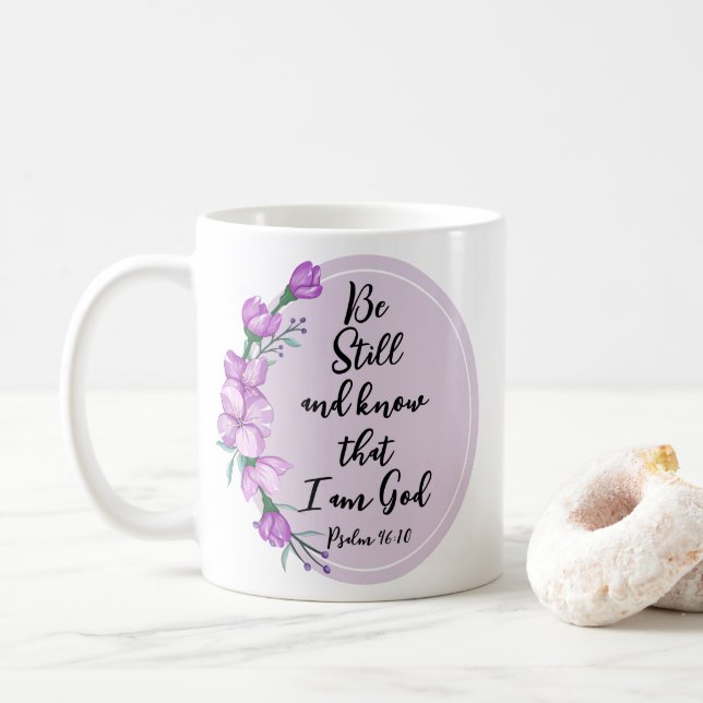Psalm 46:10 Be Still and know Purple Blossoms Coffee Mug (With Donut)