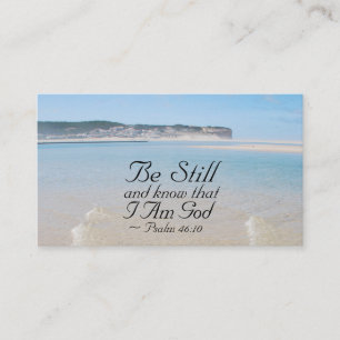 Psalm 46:10 Be Still and Know that I Am God Bible Business Card