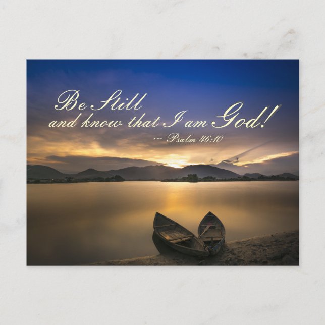 Psalm 46:10 Be Still and Know that I Am God Bible Postcard (Front)