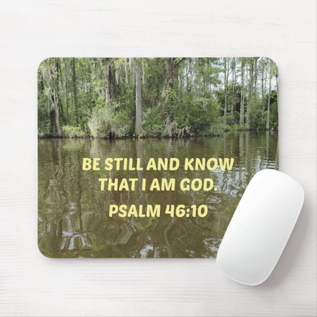 Psalm 46:10 Be still and know that I am God Mouse Mat (With Mouse)