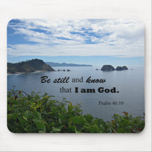 Psalm 46:10 Be still and know that I am God Mouse Mat