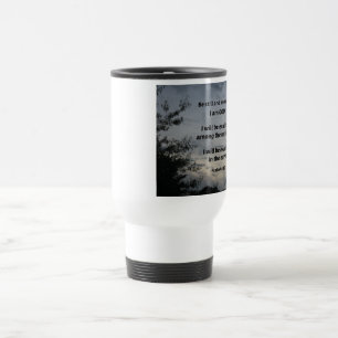 Psalm 46:10 Be still and know that I am God Travel Mug