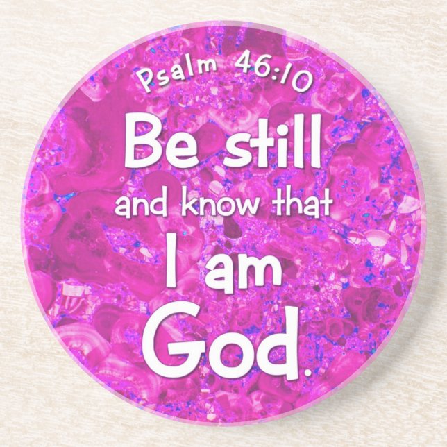 Psalm 46:10 Be Still & Know Pink Bible Verse Quote Coaster (Front)