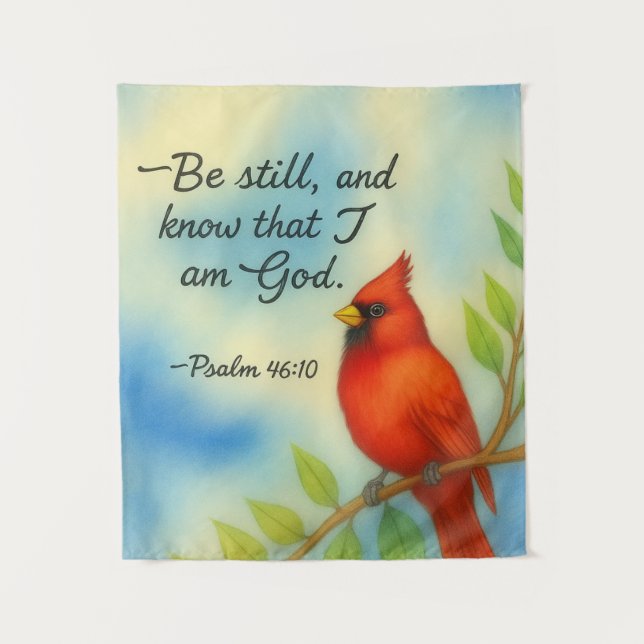 Psalm 46:10 Be Still Red Cardinal Scripture Nature Tapestry (Front)