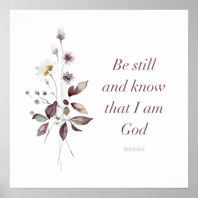 Psalm 46:10, Bible Verse Print, Be Still Poster (Front)