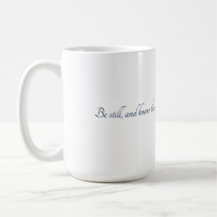 Psalm 46:10, Gift Mug