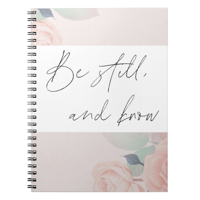 Psalm 46:10 Notebook- Be Still and Know Notebook (Front)
