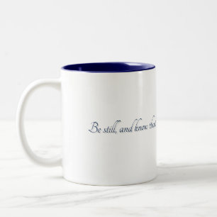 Psalm 46:10, (Style 2), Gift Mug