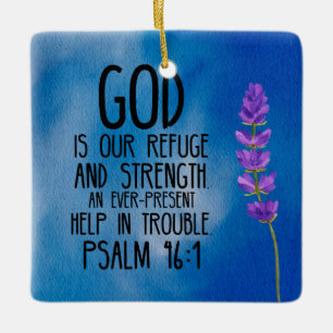 Psalm 46:1 Christian Bible Verse Art Ceramic Ornament