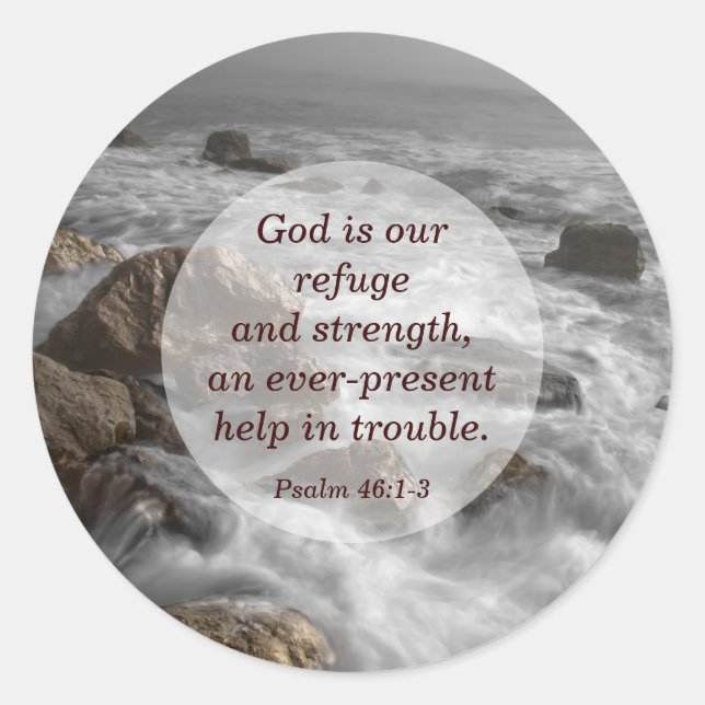 Psalm 46:1 God is Our Refuge and Strength Bible Classic Round Sticker (Front)