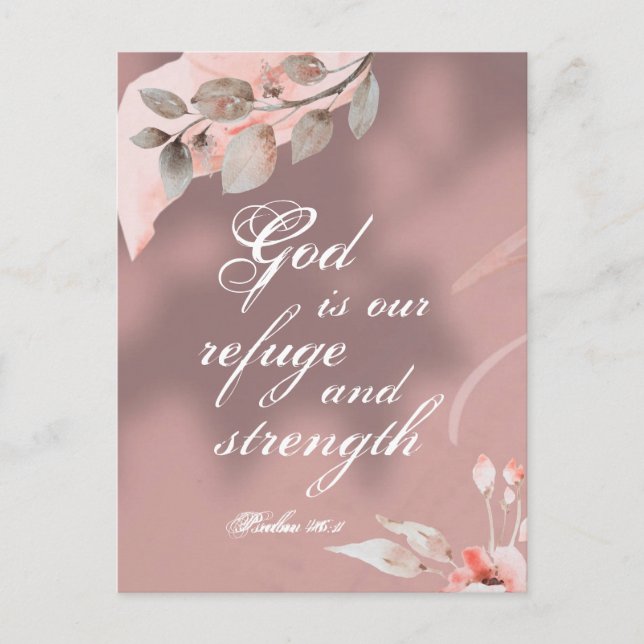 Psalm 46:1 God is our Refuge and Strength Bible  Postcard (Front)
