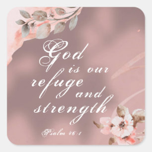 Psalm 46:1 God is our Refuge and Strength Bible Square Sticker