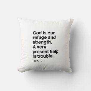 Psalm 46:1 God Is Our Refuge and Strength Cushion