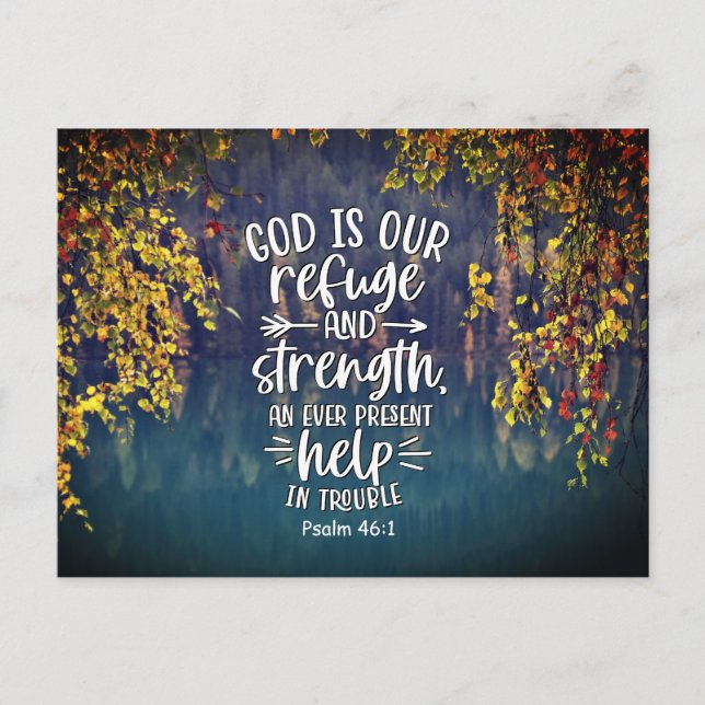 Psalm 46:1 God is our Refuge and Strength Postcard (Front)