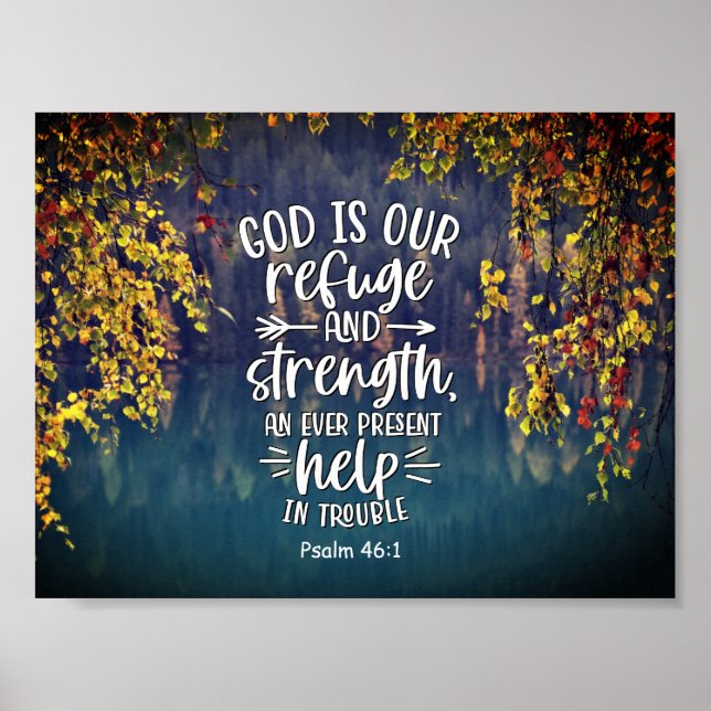 Psalm 46:1 God is our Refuge and Strength Poster (Front)