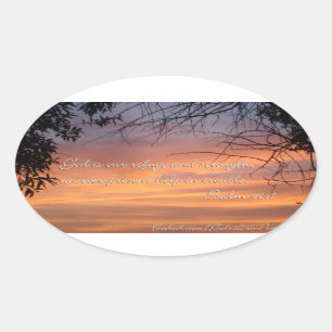 Psalm 46:1 God is our refuge & strength... Oval Sticker