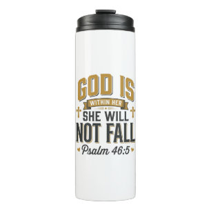 Psalm 46_5 Christian Typography Vector Thermal Tumbler