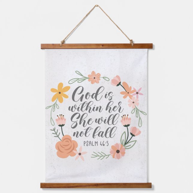 Psalm 46:5 God is within her she will not fall Hanging Tapestry (Front)