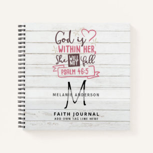 Psalm 46.5 God is within her she will not fall Notebook