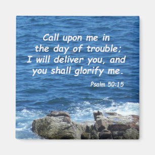 Psalm 50:15 magnet