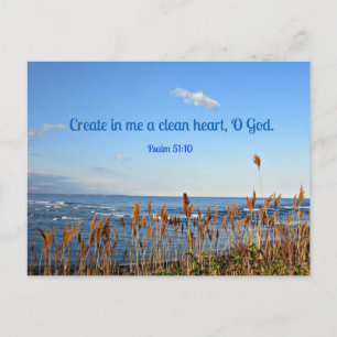 Psalm 51:10 Create in me a clean heart.... Postcard