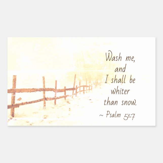 Psalm 51:7 Wash me and I shall be whiter than snow Rectangular Sticker (Front)