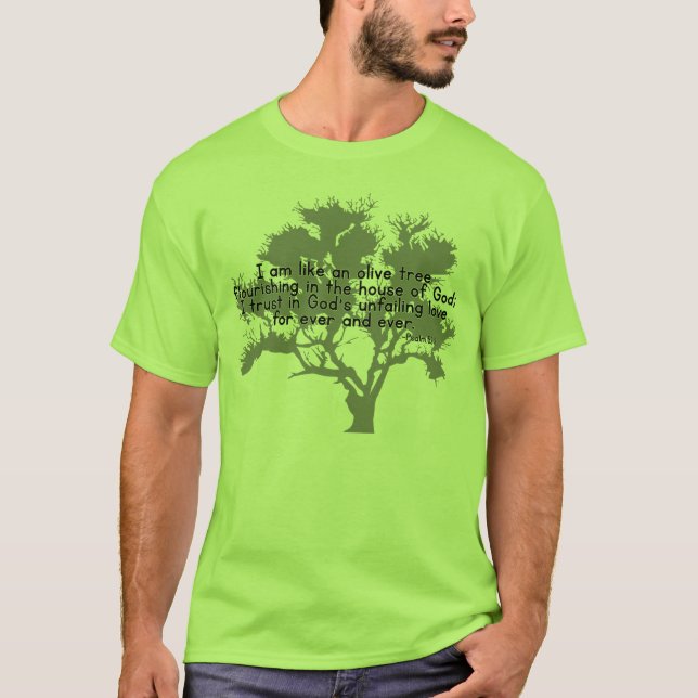 Psalm 52:8 T-Shirt (Front)
