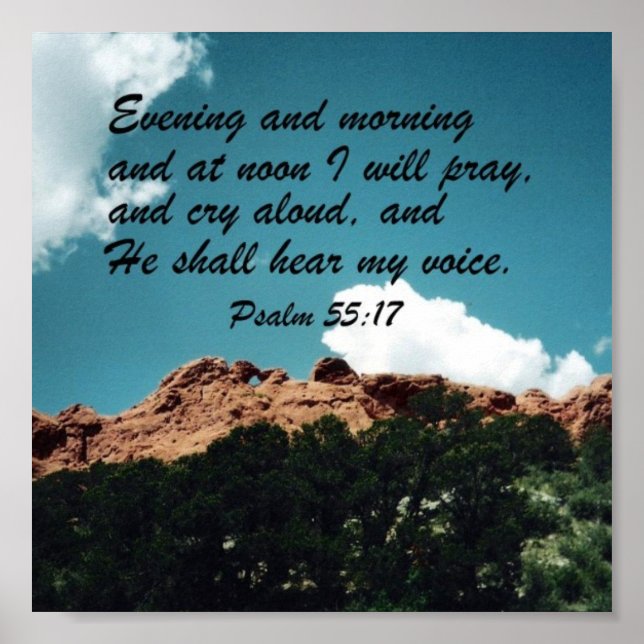 Psalm 55:17 poster (Front)